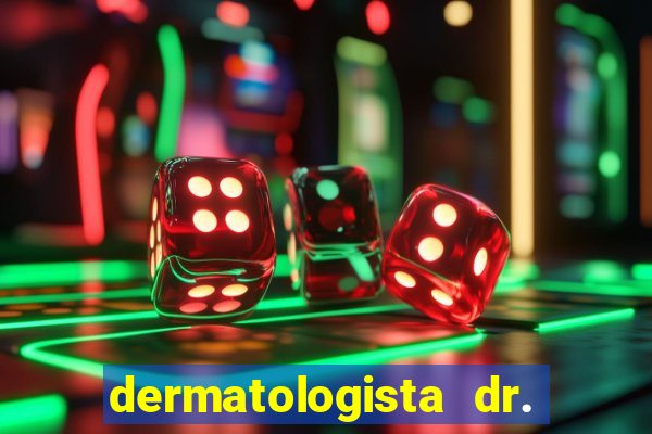 dermatologista dr. jorge tadeu lopes santos - sp